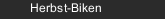 Herbst-Biken